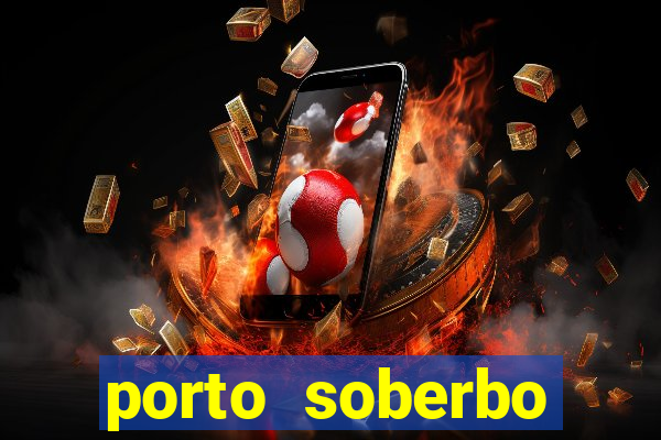 porto soberbo argentina compras